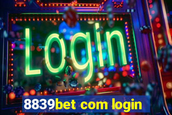 8839bet com login